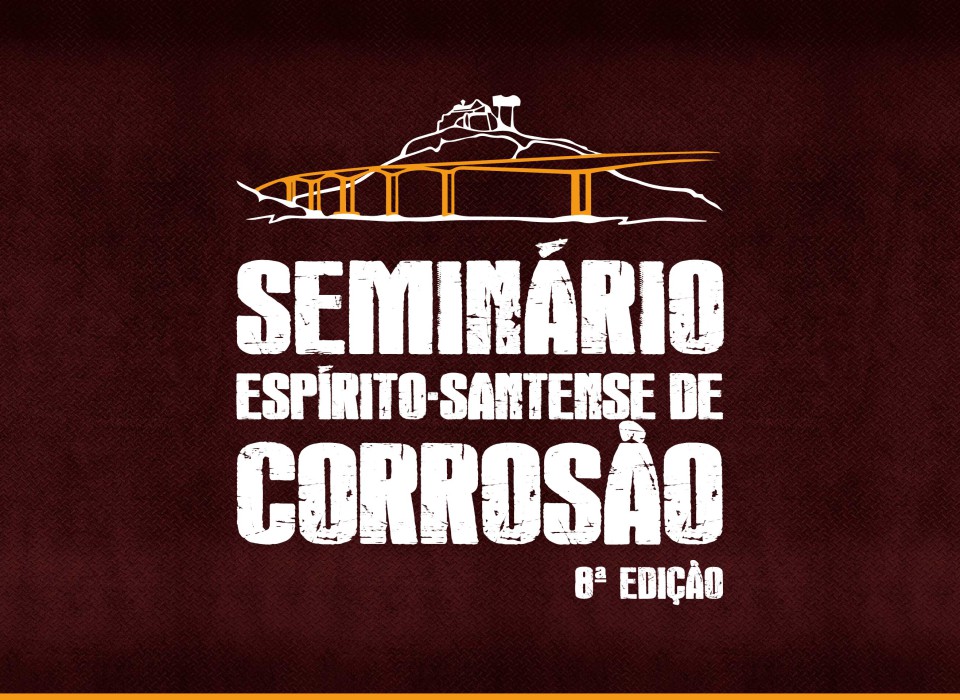 Vem aí, a 8ª edição do Seminário de Corrosão