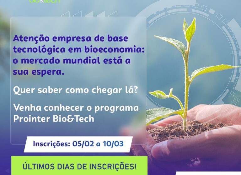 Últimos Dias – Inscrições para o Programa Prointer Bio&Tech 2024!